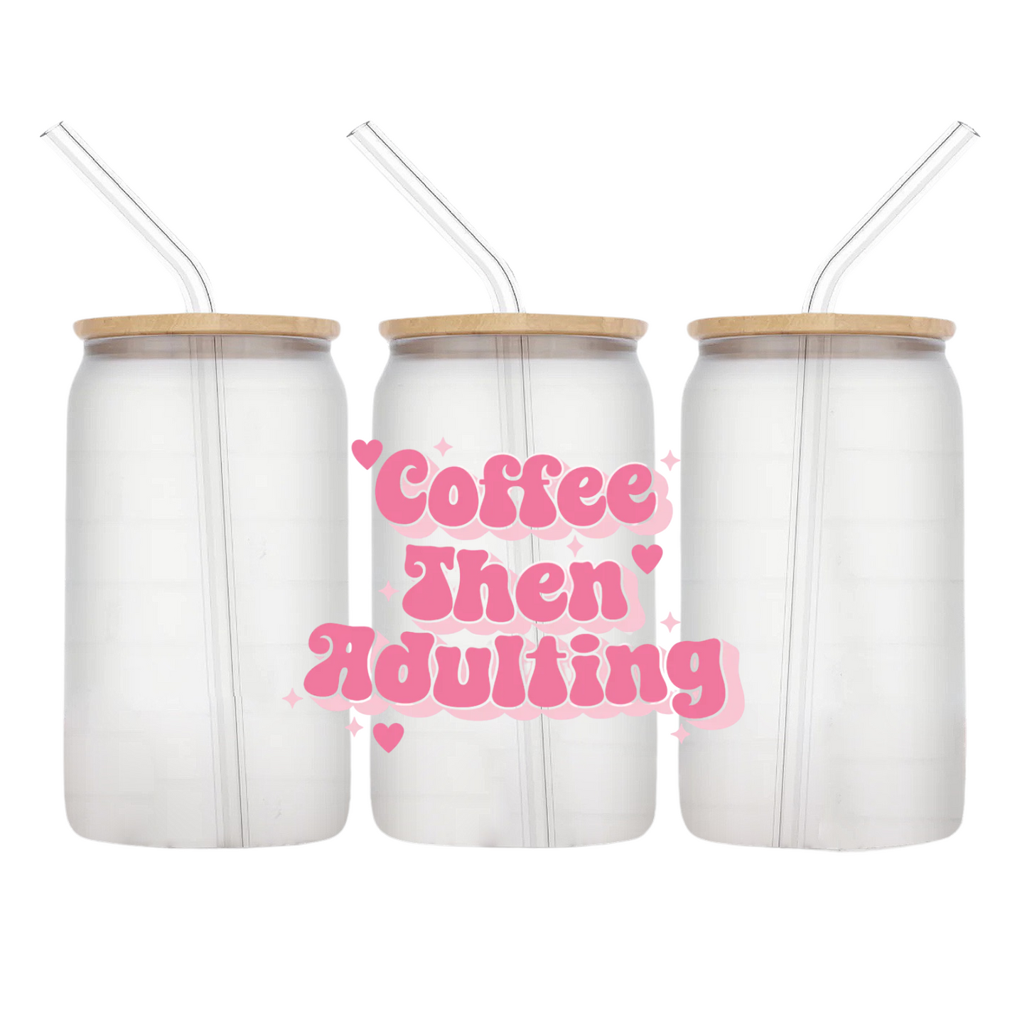 Coffee Then Adulting