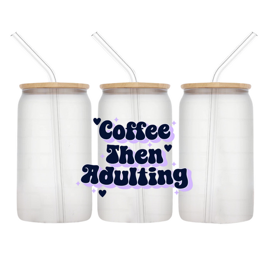 Coffee Then Adulting