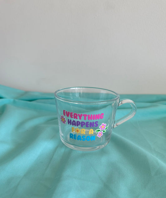 Small Everything Happens for a Reason Mug