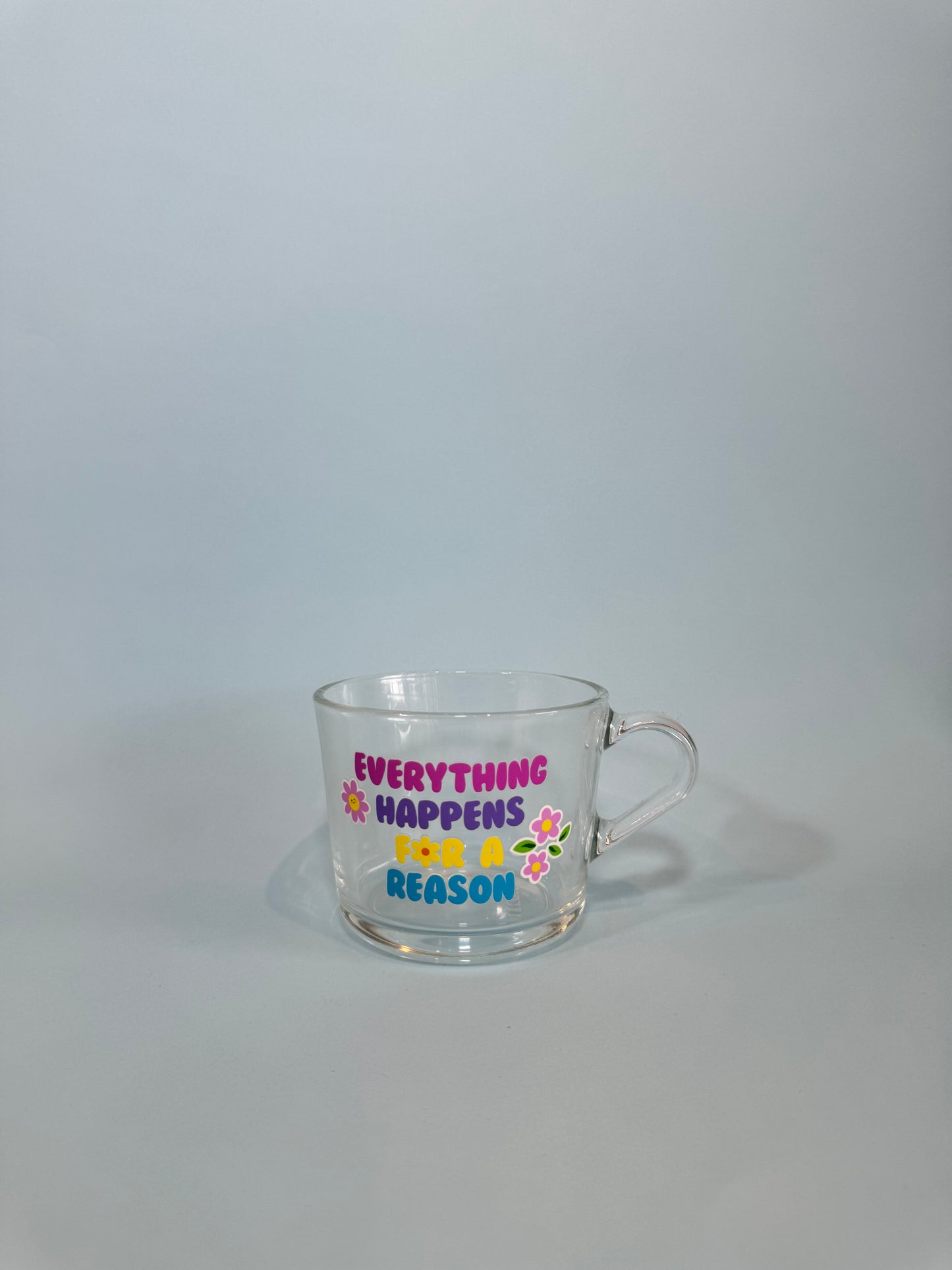 Everything Happens for a Reason Small Mug