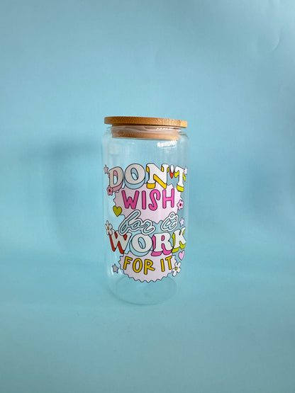 Work For It